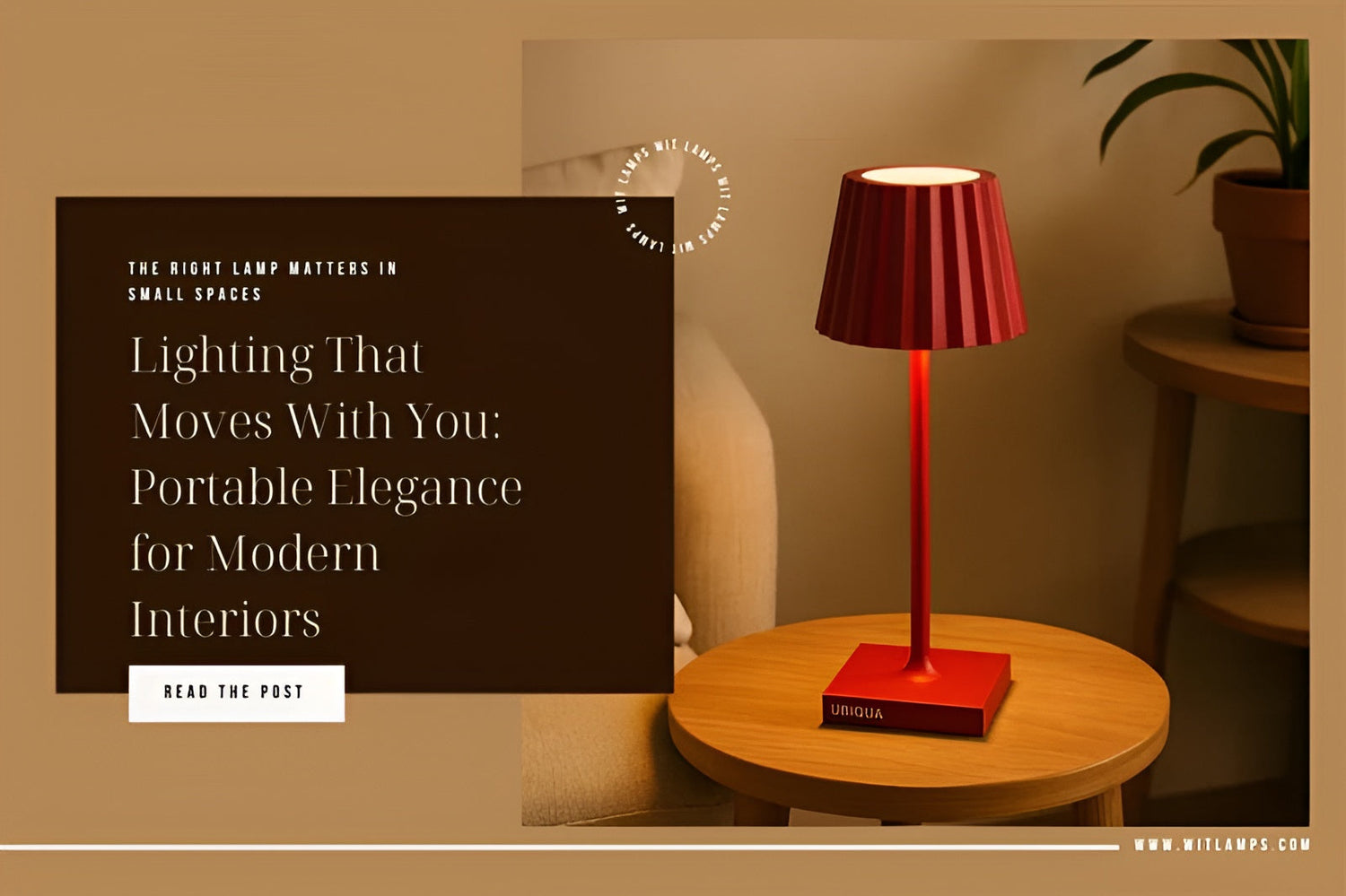 Lighting That Moves With You: Portable Elegance for Modern Interiors