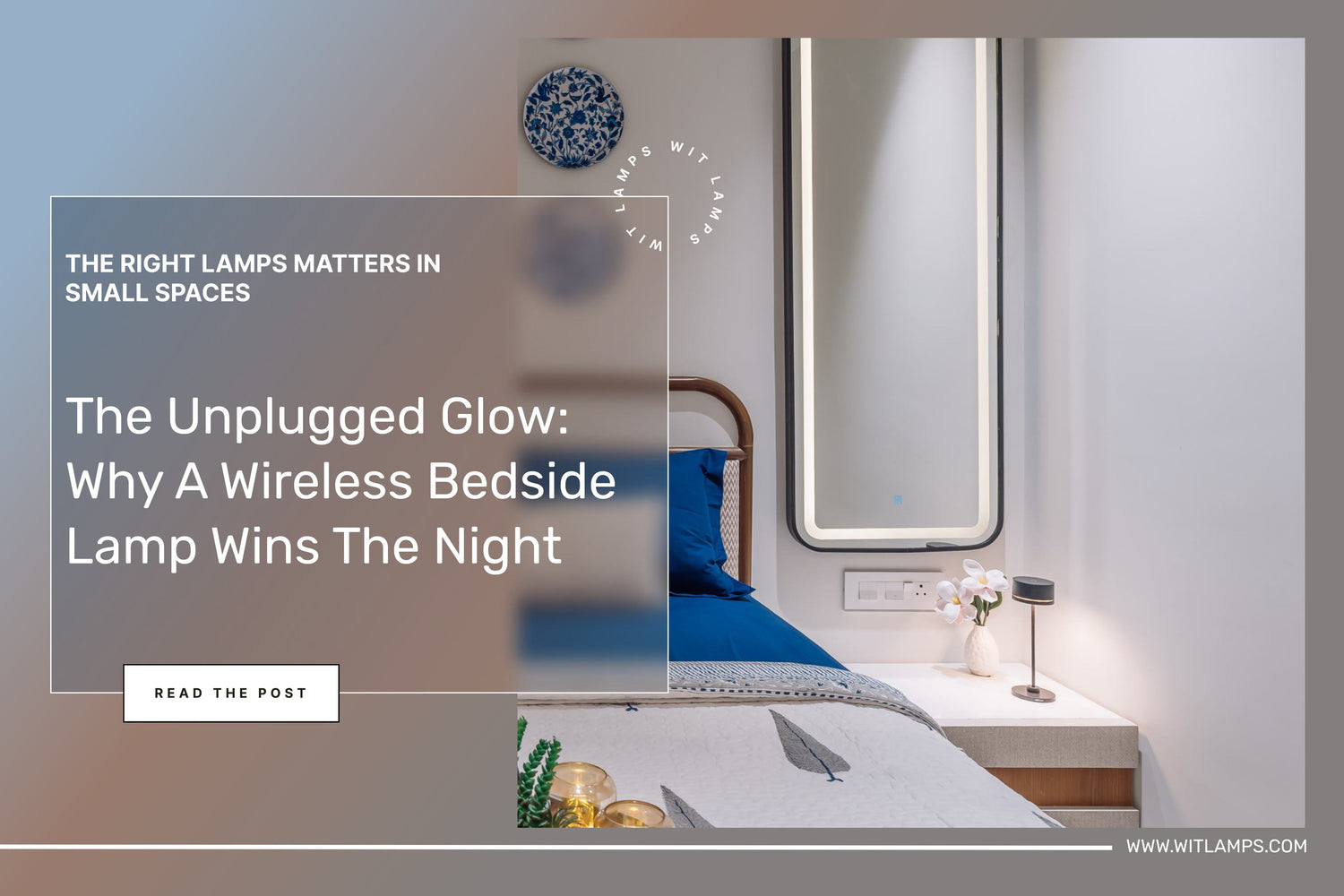 The Unplugged Glow: Why a Wireless Bedside Lamp Wins the Night